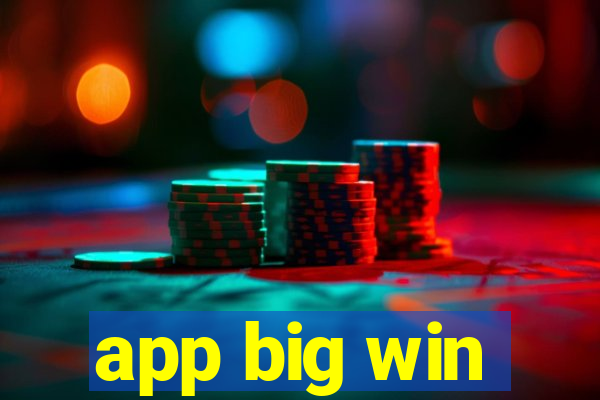 app big win